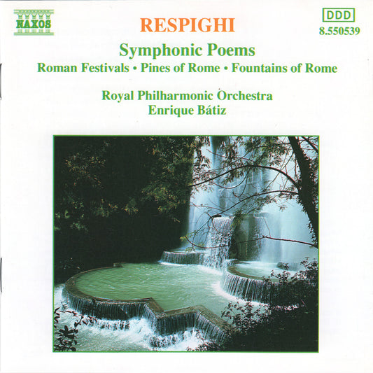 Respighi Synphonic Poems CD RPO