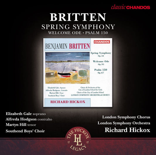 Britten Spring Symphony etc CD Hickox C