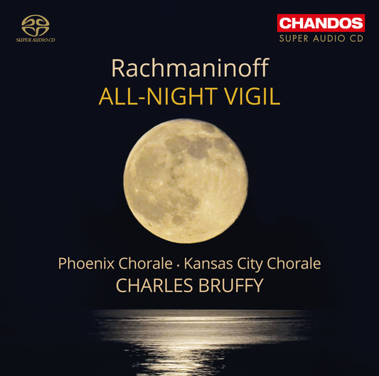 Rachmaninov All Night Vigil Bruffy CD C