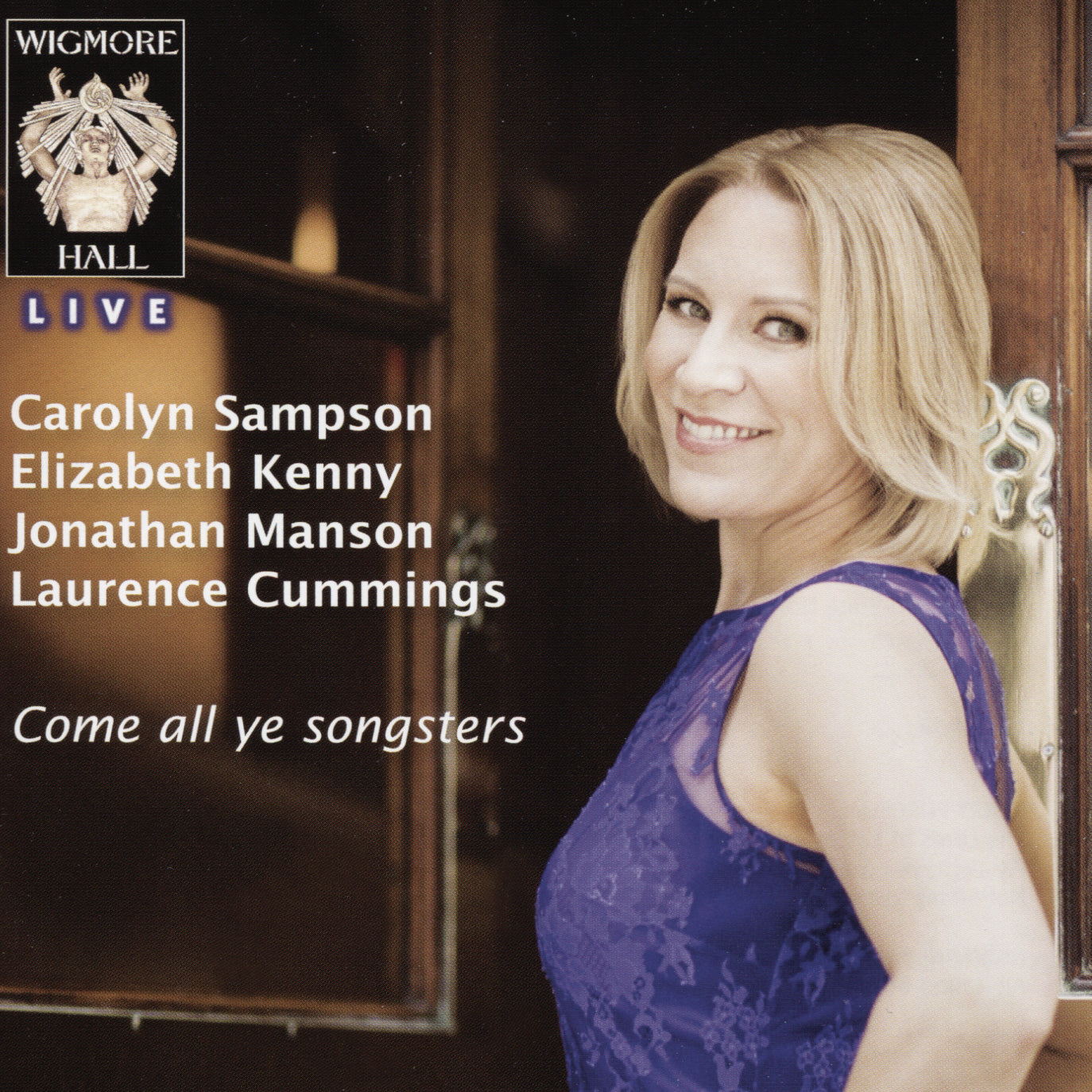 Come All Ye Singers Carolyn Sampson Wig
