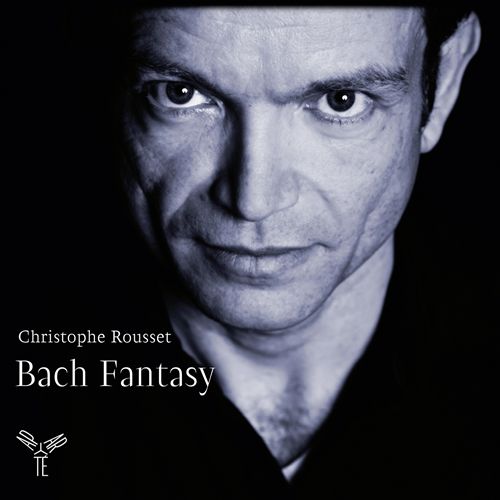 Christophe Rousset: Bach Fantasy CD HM