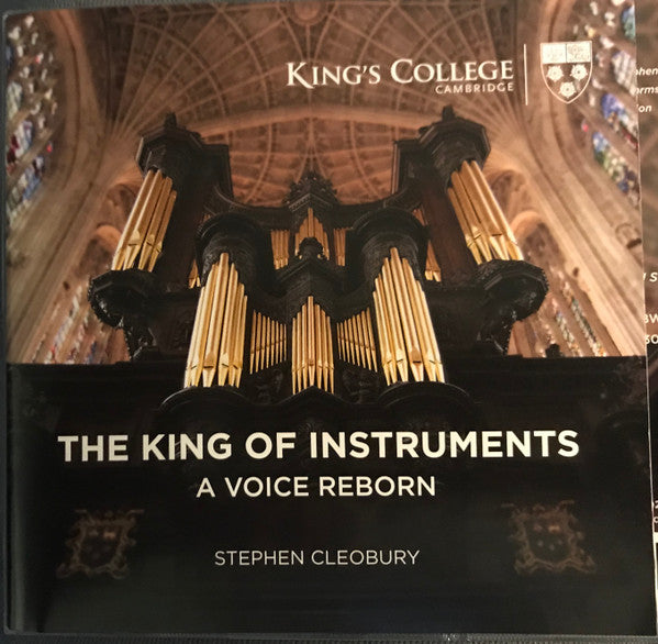 Stephen Cleobury King of Instruments CD