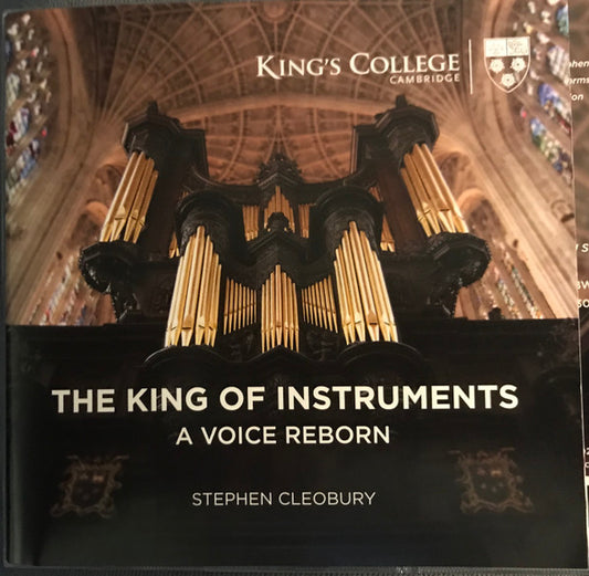 Stephen Cleobury King of Instruments CD