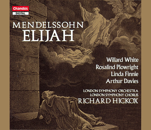 Mendelssohn Elijah LSO CD CHAN
