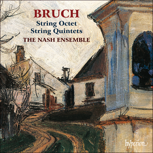 Bruch String Octet/Quintets CD HYP Nash