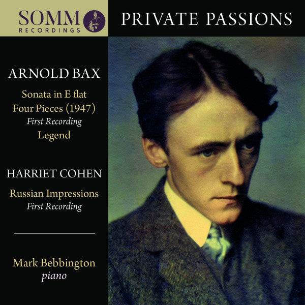 Bax/Cohen Private Passions CD SOMM