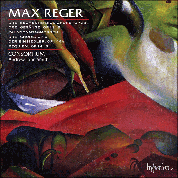 Reger Choral Music CD HYP Consortium