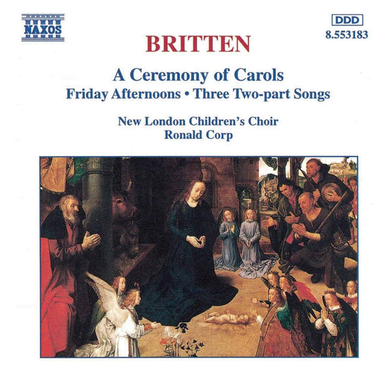 Britten Ceremony of Carols CD Naxos