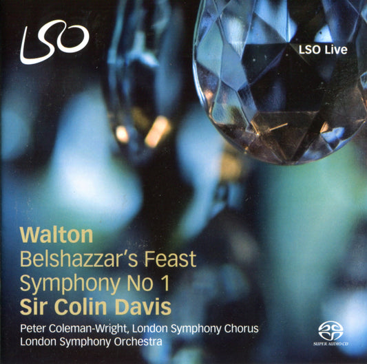 Walton Belshazzars Feast & Symphony No1