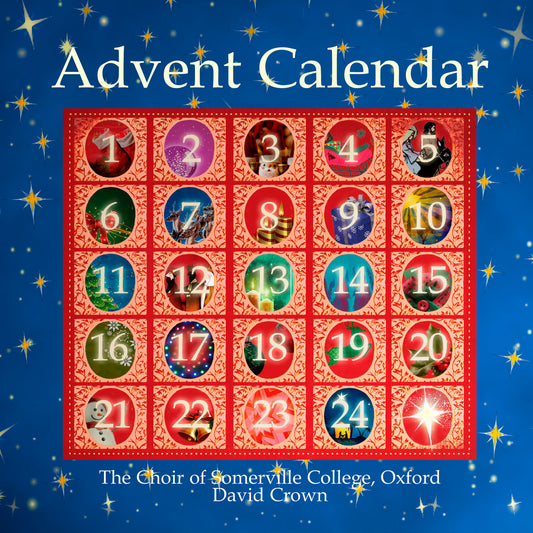 Advent Calendar CD Somerville College O
