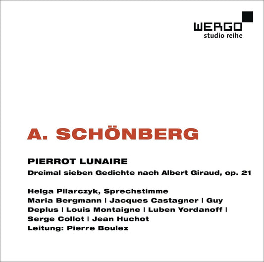 Schoenberg - Pierrot Lunaire: Helga Pil