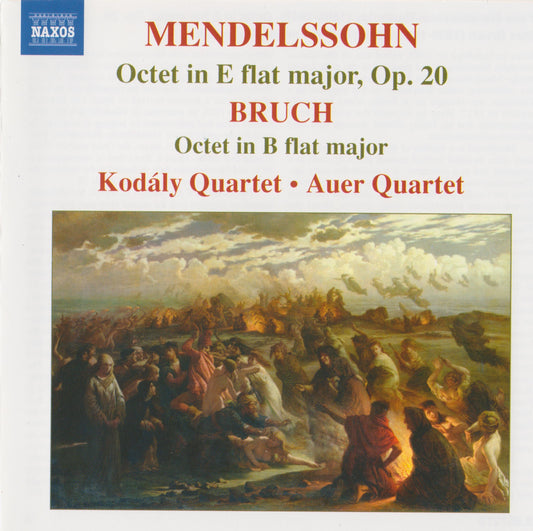 Mendelssohn Bruch Octets Kodaly 4tet Au