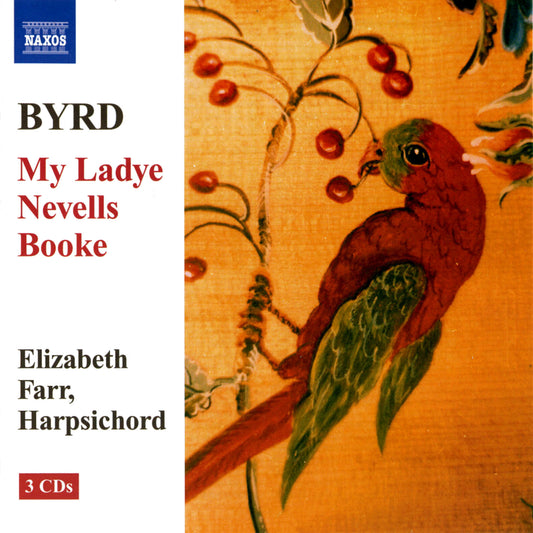 Byrd My Lady Nevells Booke CD Nax