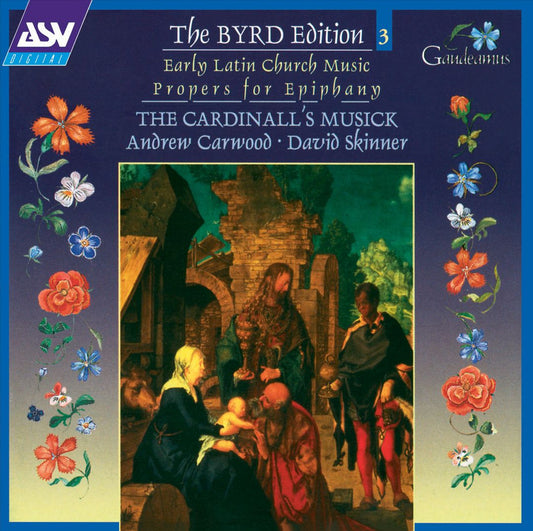 The Byrd Edition Vol3 CD Gaudeamus