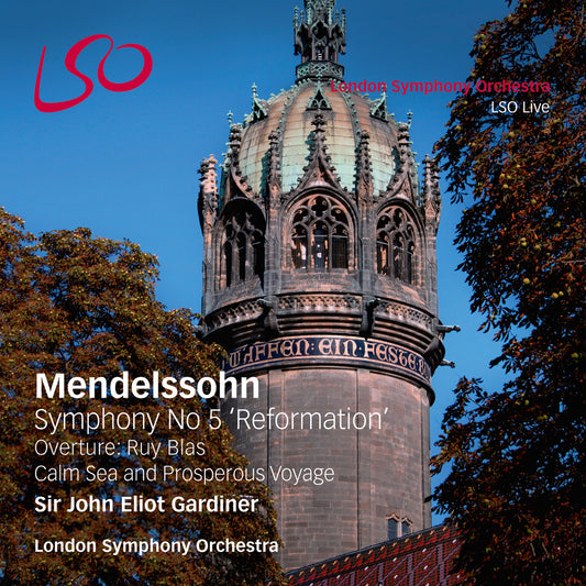 Mendelssohn Symphony 5 Gardiner LSO Liv