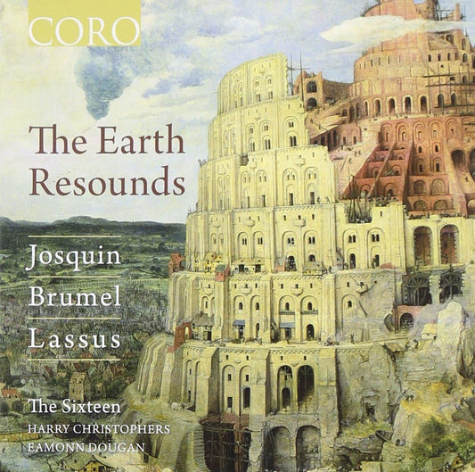 The earth resounds Josquin/Brumel/Lassu