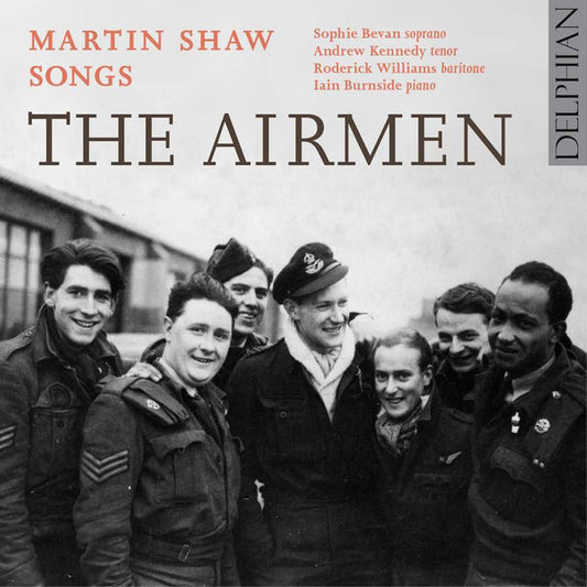 Martin Shaw The Airmen CD Delphian