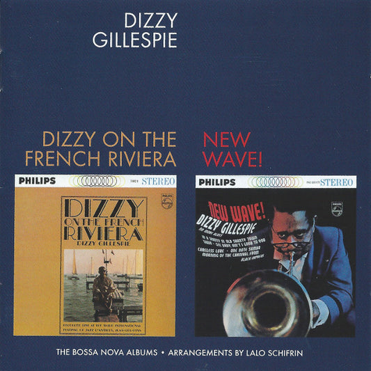 Dizzy Gillespie Dizzy on The French Riv