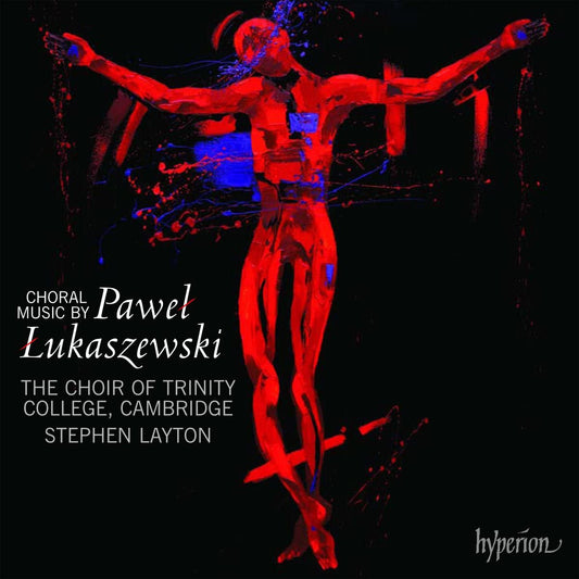 Lukaszewski Choral Music Layton CD HYP