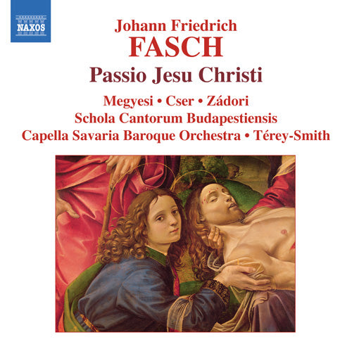 Fasch St John Passion CD NAX