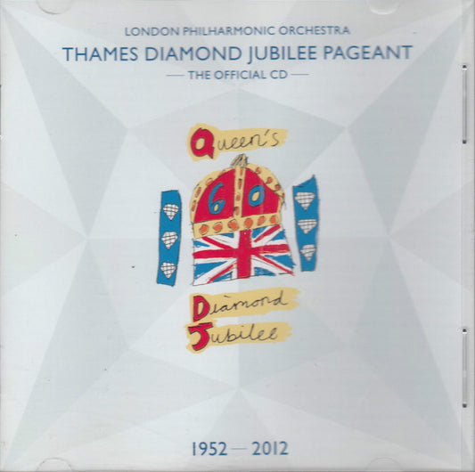 Thames Diamond Jubilee Pageant LPO CD