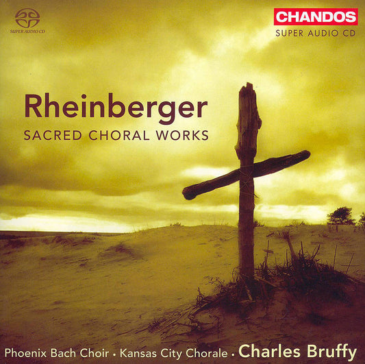 Rheinberger Sacred Choral Works CD CHAN