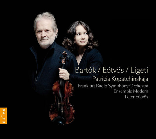 Bartok Eotvos Ligeti Kopatchinskaja CD