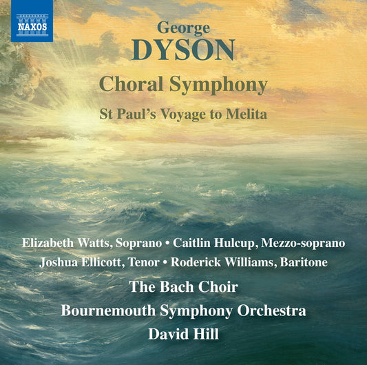 Dyson Choral Symphony Bach Choir Bourne