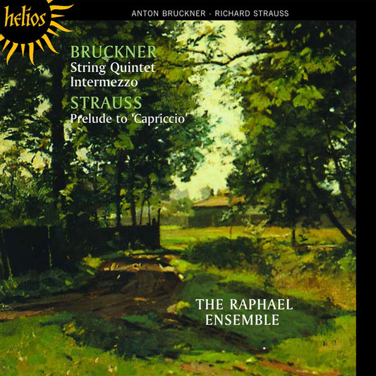 Bruckner & Strauss, R String Quintet -