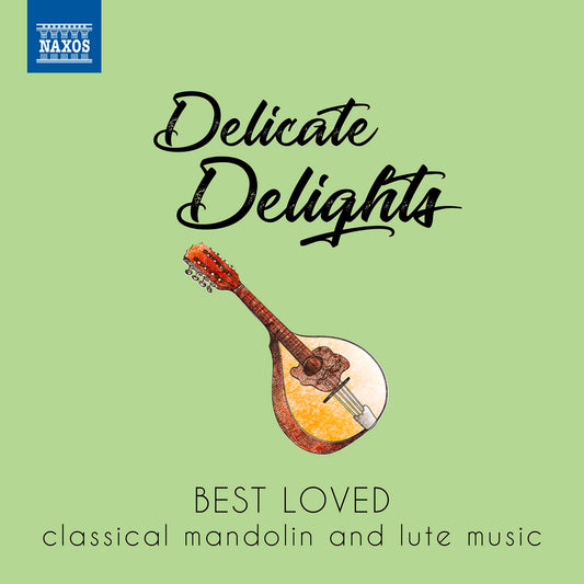 Delicate Delights CD NAX