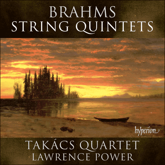 Brahms String Quintets CD HYP Takacs Qu