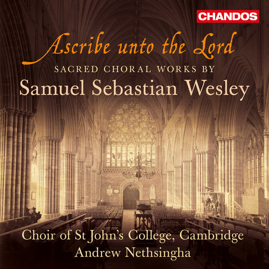 Wesley Choral Wks CD inc Ascribe CD Joh