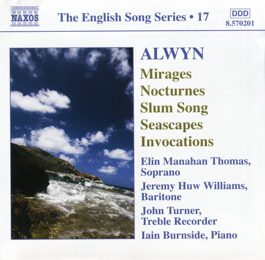 Alwyn English Song Series 17 CD NAX