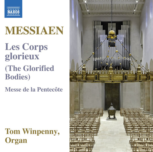 Messiaen Les Corps Glorieux CD NAX Winp