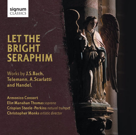 Let The Bright Seraphim CD SIG