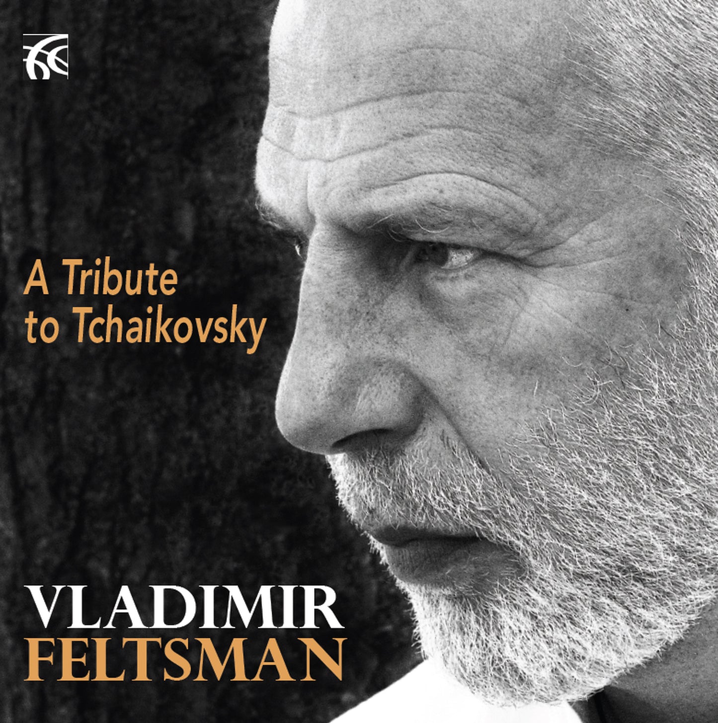 Vladimir Feltsman A Tribute to Tchaikov