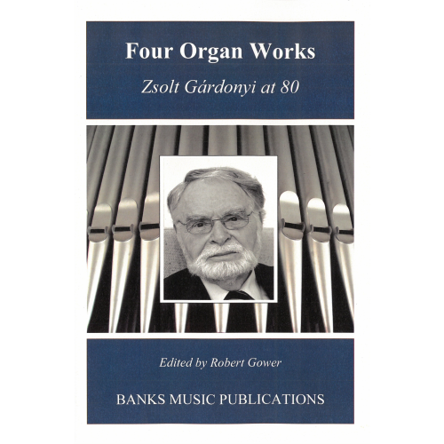Four Organ Works Zsolt Gardonyi at 80 BMP 14170