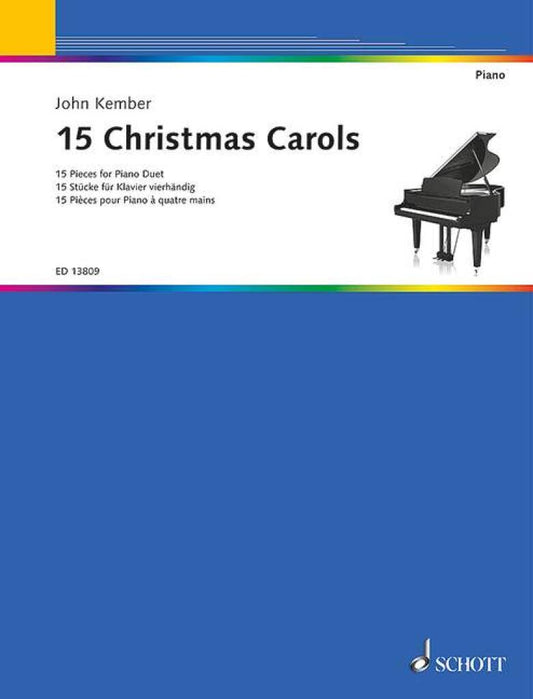 Kember 15 Christmas Carols Piano Duet ED 13809