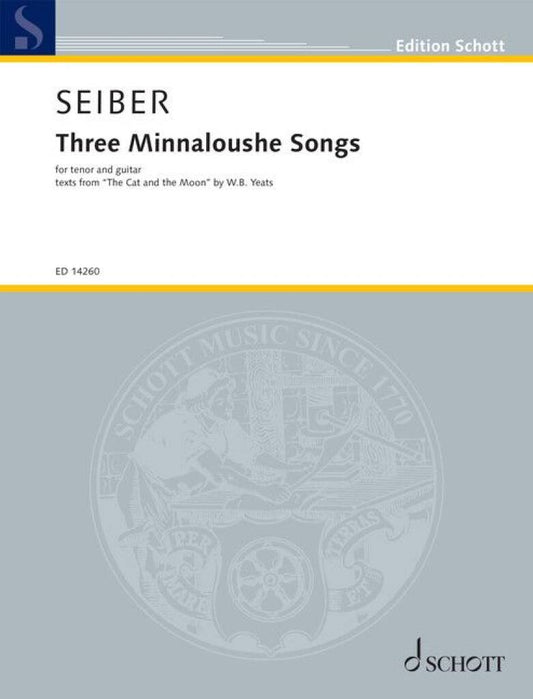 Seiber Three Minnaloushe Songs