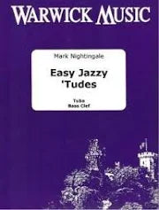 Easy Jazzy Tudes Tuba BC Nightingale Warwick