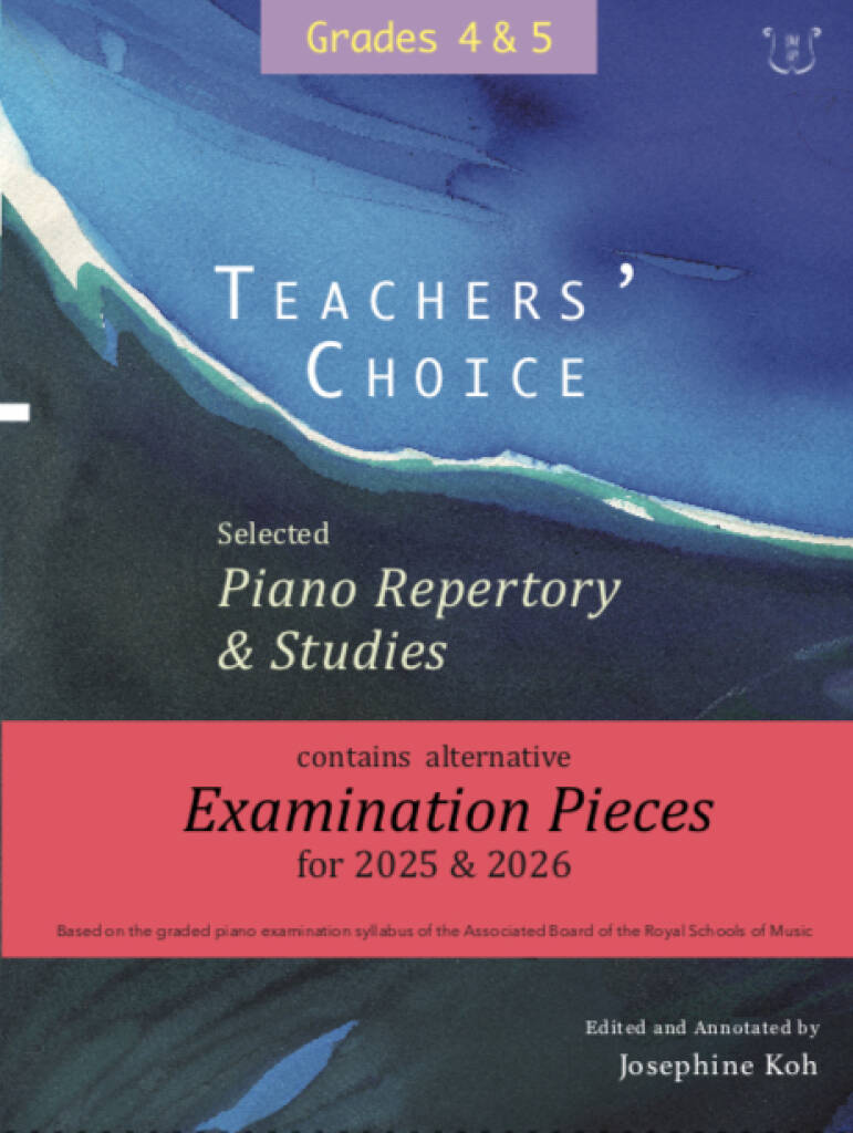 Teachers Choice Selected Piano 2025 Grade 4&5