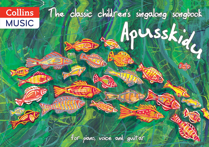 Apusskidu Childrens Singalong Songbook