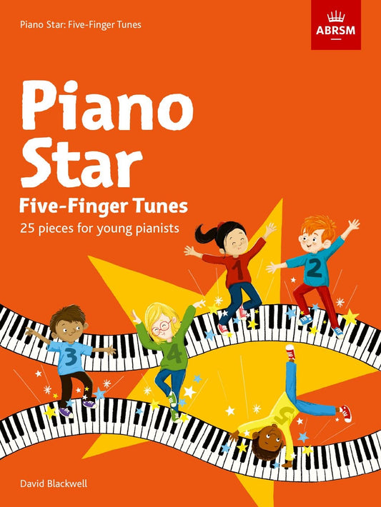 Piano Star Five Finger Tunes ABRSM