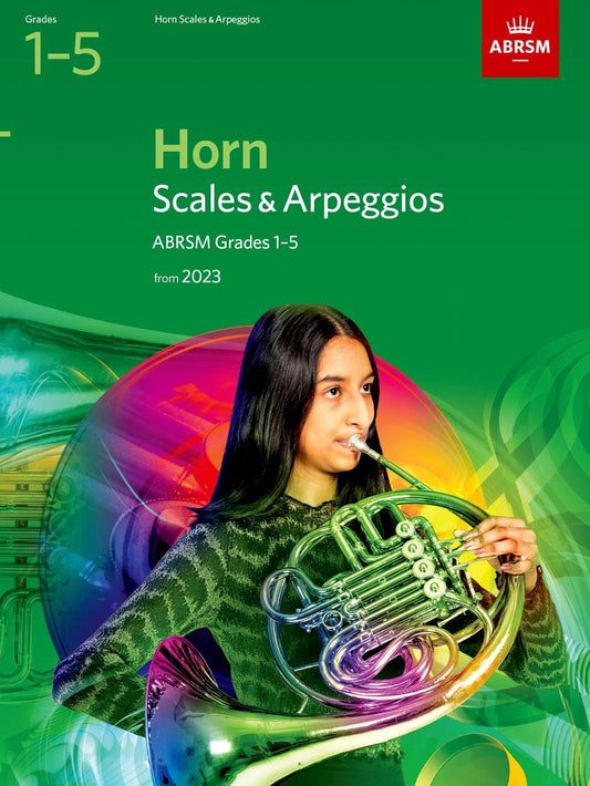 ABRSM Hrn Scales Gr1-5 2023