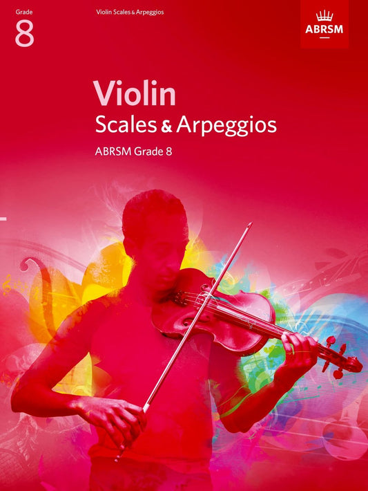 ABRSM Violin Scales and Arpeggios Grade 8 2012