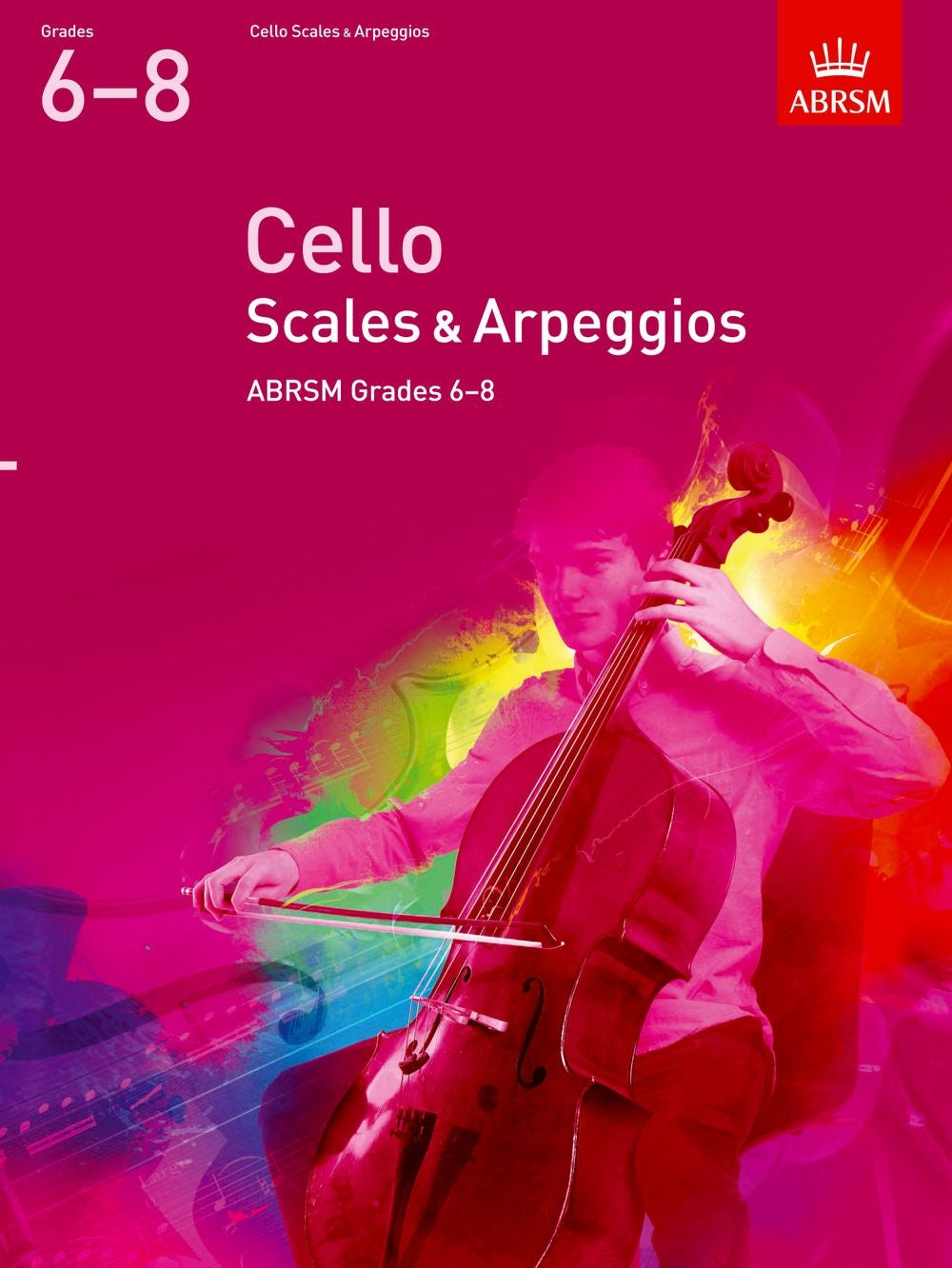 ABRSM Cello Scales Gr6-8 2012