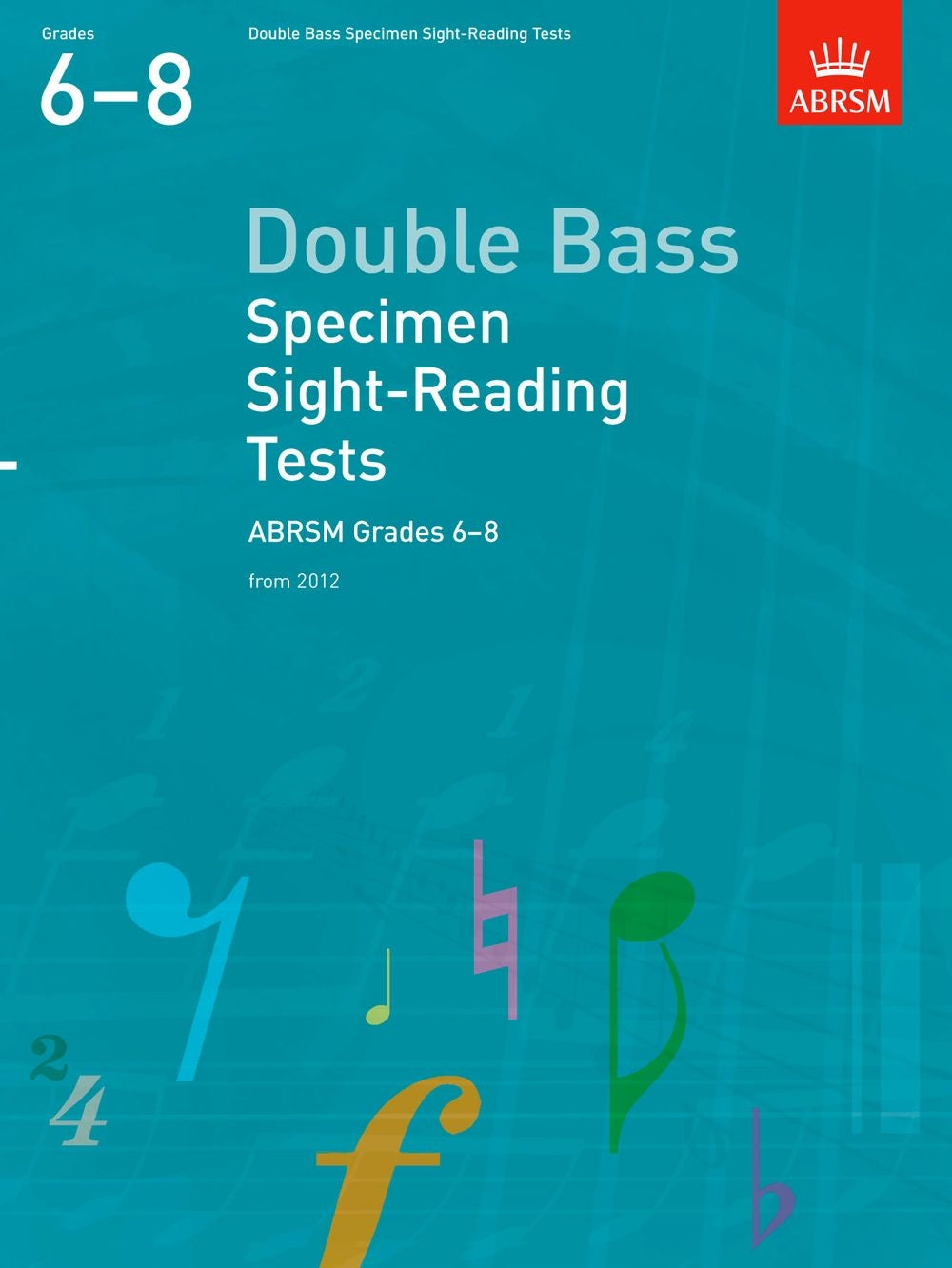 ABRSM Double Bass Sight-Reading Gr6-8 2012