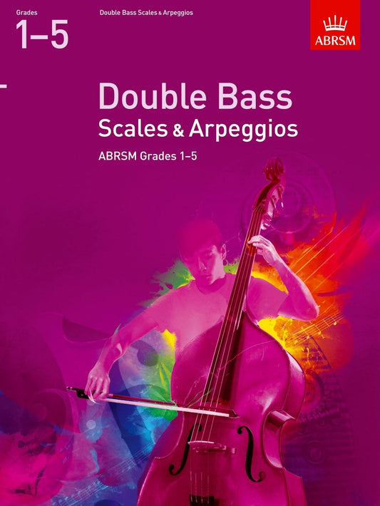 ABRSM Double Bass Scales Gr1-5 2012