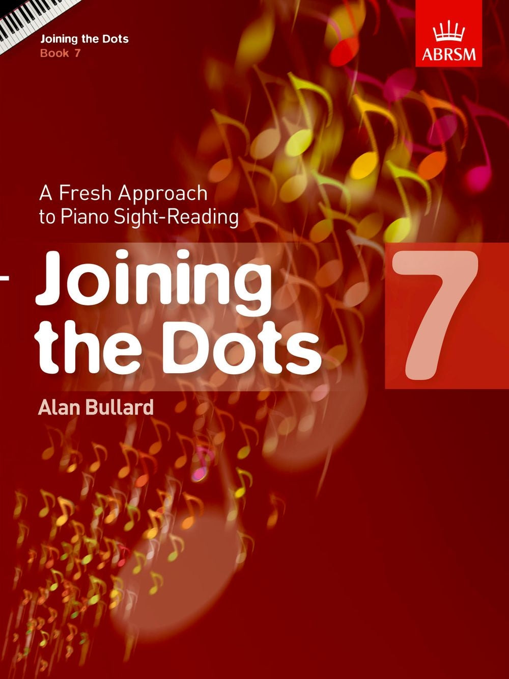 Joining the Dots Gr 7 Pno Bullard AB