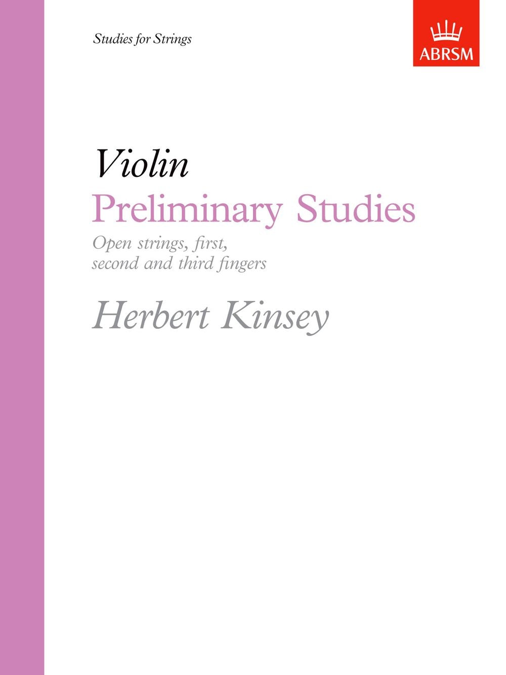 Preliminary Studies Vln Kinsey AB